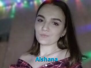 Aishana