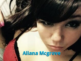 Aliana_Mcgrove