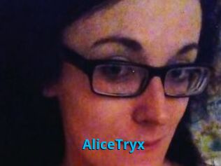 AliceTryx