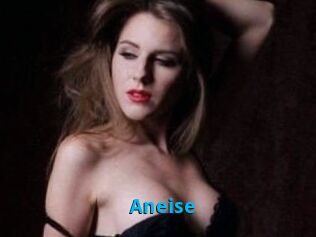 Aneise