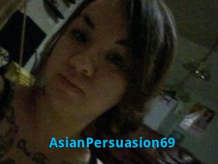 AsianPersuasion69