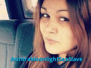 AuroraMoonlightSexSlave