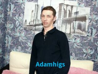 Adamhigs