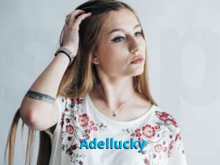 Adellucky