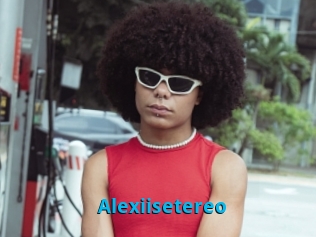 Alexiisetereo