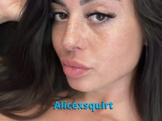 Alicexsquirt