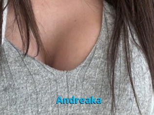 Andreaka