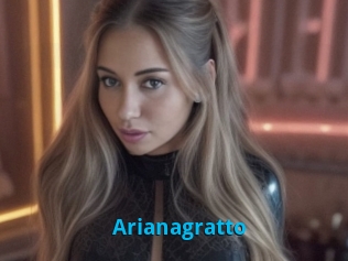 Arianagratto