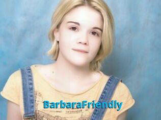 BarbaraFriendly