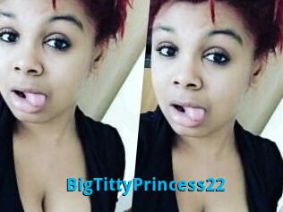 BigTittyPrincess22