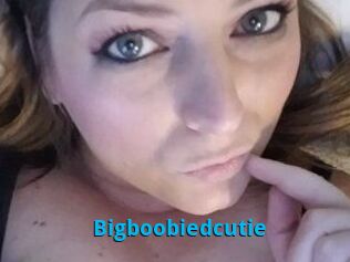 Bigboobiedcutie