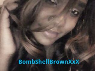 BombShellBrownXxX