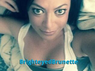 BrighteyedBrunette