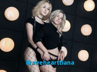 Bravehearttiana