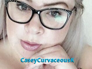 CaseyCurvaceousK