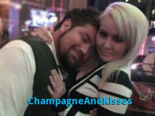 ChampagneAndKisses