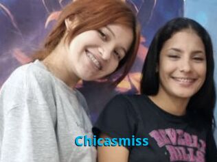 Chicasmiss