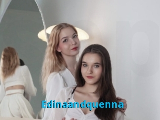 Edinaandquenna