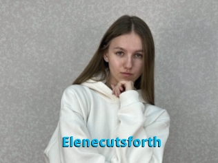 Elenecutsforth