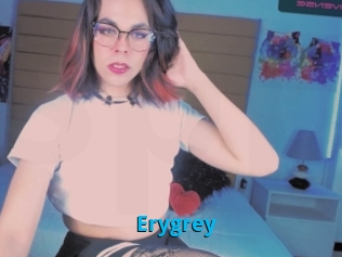 Erygrey