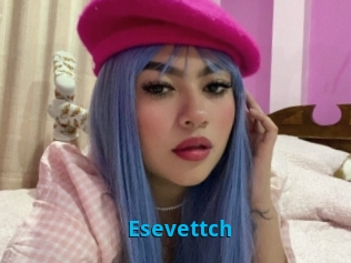 Esevettch