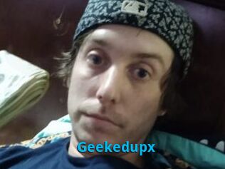 Geekedupx