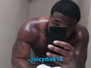 Juicydick18