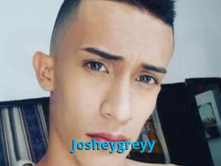 Josheygreyy