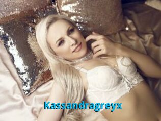 Kassandragreyx