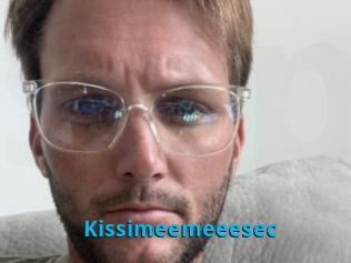 Kissimeemeeesec