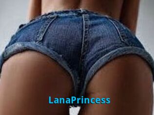 LanaPrincess