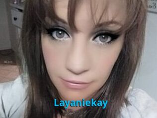 Layaniekay