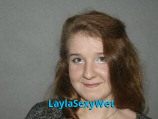 LaylaSexyWet