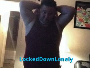 LockedDownLonely