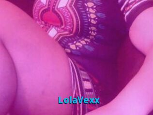 LolaVexx