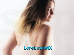 LoreLoveMX