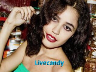 Livecandy