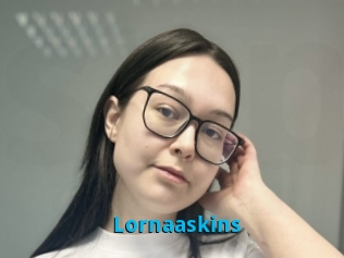 Lornaaskins