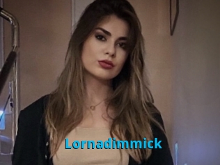 Lornadimmick