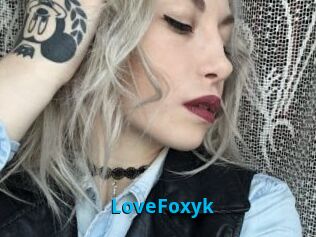 LoveFoxyk