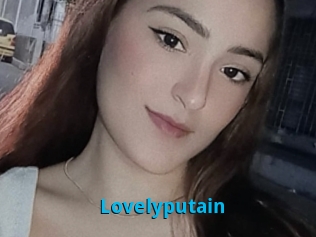 Lovelyputain