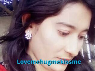 Lovemehugmekissme