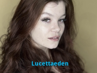 Lucettaeden