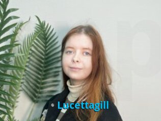 Lucettagill