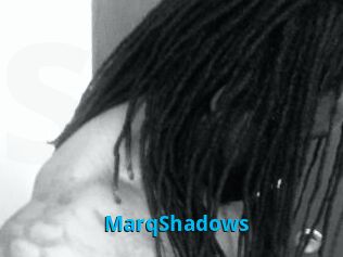 MarqShadows