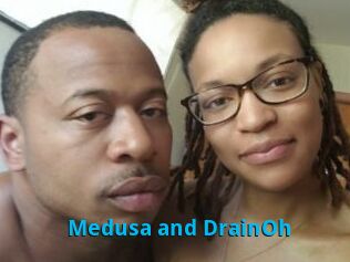 Medusa_and_DrainOh