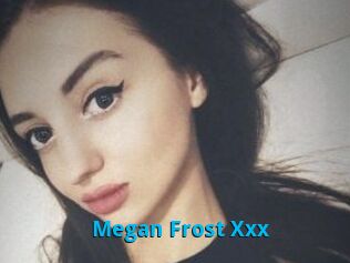 Megan_Frost_Xxx