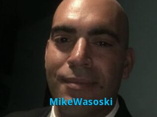 MikeWasoski