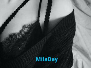 MilaDay