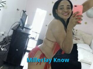 Millerlay_Know